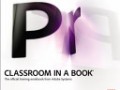Adobe Premiere Pro CS۵ Classroom in a Book - دانلود رایگان کتاب