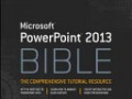 PowerPoint ۲۰۱۳ Bible - دانلود رایگان کتاب