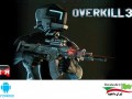 دانلود ۷.Overkill ۳ v۱.۳ – بازی اکشن و جنگی اورکیل ۳ اندروید - ایران دانلود Downloadir.ir