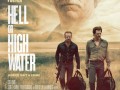دانلود فیلم فوق العاده زیبا و تماشایی Hell or High Water ۲۰۱۶