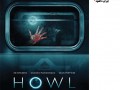 دانلود رایگان فیلم خارجی زوزه Howl ۲۰۱۵ با لینک مستقیم - ایران دانلود Downloadir.ir