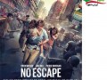 دانلود رایگان فیلم خارجی No Escape ۲۰۱۵ با لینک مستقیم - ایران دانلود Downloadir.ir
