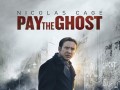 دانلود فیلم ترسناک Pay the Ghost ۲۰۱۵ با هنرنمایی نیکولاس کیج