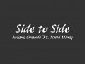 دانلود موزیک ویدیو خارجی Side to Side از Ariana Grande