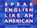 دانلود كتاب مكالمه انگليسي مانند يك انگليسي زبان - Speak English Like an American
