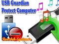 با دانلود نرم افزار USB Guardian نگران ویروسی شدن فلش مموری نباشید / دانلود از روزبه سیستم