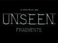 دانلود بازی ترسناک نادیده Unseen: Fragments v۱.۱ " ایران دانلود Downloadir.ir "