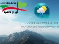 دانلود برنامه پیش بینی آب و هوا اندروید Weather & Clock Widget ۲.۵.۰ " ایران دانلود Downloadir.ir "