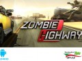 دانلود Zombie Highway ۲ v۱.۲.۱۱ – بازی بزرگراه زامبی ۲ اندروید همراه با دیتا " ایران دانلود Downloadir.ir "