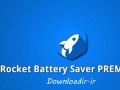 دانلود برنامه کاهش مصرف باتری برای اندروید – Rocket Battery Saver PREMIUM v۱.۵۰ " ایران دانلود  Downloadir.ir "